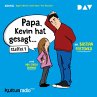 »Papa, Kevin hat gesagt…«... - Bild 1