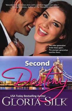 Second Destiny (eBook, ePUB) - Silk, Gloria