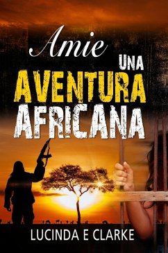 Cover Amie una aventura africana (eBook, ePUB)