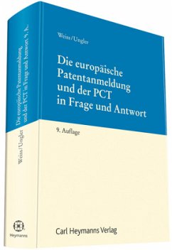 Cover Die europäische Patentanmeldung und der PCT in Frage und Antwort