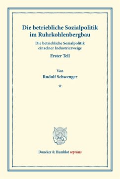 Cover Die betriebliche Sozialpolitik im Ruhrkohlenbergbau.