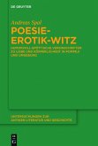 Poesie-Erotik-Witz (eBook, ePUB)
