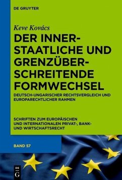 Der innerstaatliche und grenzüberschreitende Formwechsel (eBook, PDF) - Kovács, Keve