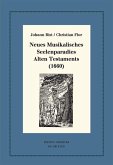 Neues Musikalisches Seelenparadies Alten Testaments (1660) (eBook, PDF) Neues Musikalisches Seelenparadies Alten Testaments (1660) (eBook, PDF)