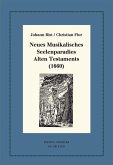 Neues Musikalisches Seelenparadies Alten Testaments (1660) (eBook, PDF)