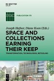 Space and Collections Earning their Keep (eBook, PDF)