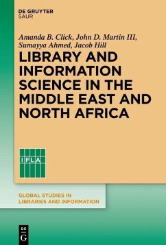 Library and Information Science in the Middle East and North Africa (eBook, PDF)