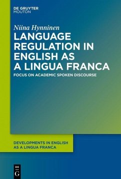 Language Regulation in English as a Lingua Franca (eBook, ePUB) - Hynninen, Niina