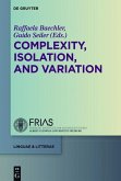 Complexity, Isolation, and Variation (eBook, ePUB)