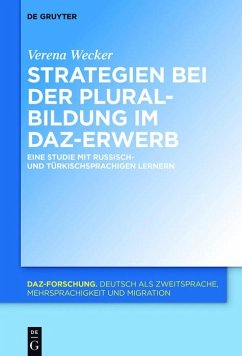 Strategien bei der Pluralbildung im DaZ-Erwerb (eBook, ePUB) - Wecker, Verena