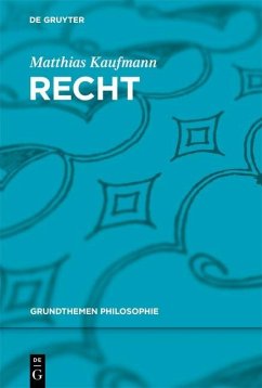 Recht (eBook, ePUB) - Kaufmann, Matthias