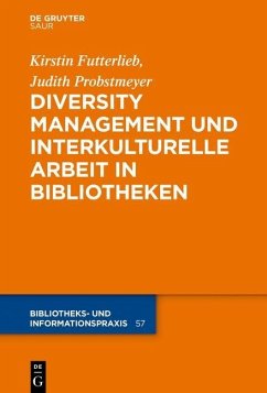 Diversity Management und interkulturelle Arbeit in Bibliotheken (eBook, ePUB)