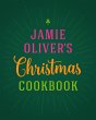 Jamie Oliver's Christmas Cookbook... - Bild 1
