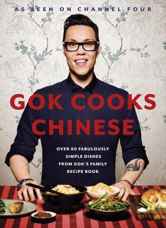 Gok Cooks Chinese (eBook, ePUB) - Wan, Gok