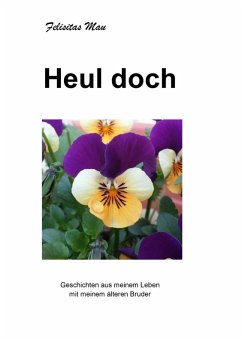 Heul doch (eBook, ePUB) - Mau, Felisitas