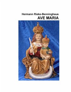 Ave Maria (eBook, ePUB) - Rieke-Benninghaus, Hermann