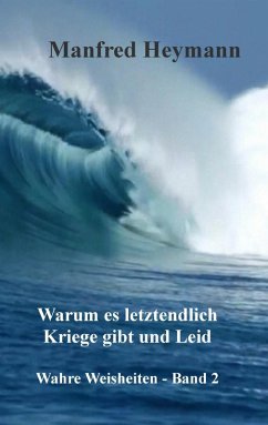 Wahre Weisheiten Band 2 (eBook, ePUB) - Heymann, Manfred