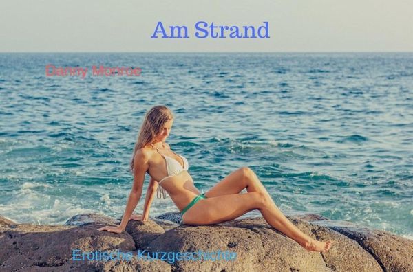 Am Strand (eBook, ePUB) Am Strand (eBook, ePUB)