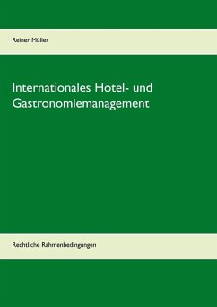 Internationales Hotel- und Gastronomiemanagement (eBook, ePUB) - Müller, Reiner