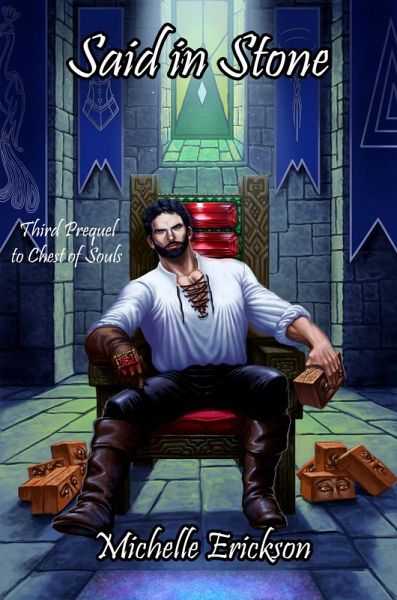 Said In Stone (Chest of Soul Prequel, #3) (eBook, ePUB)