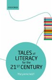 Tales of Literacy for the 21st Century (eBook, ePUB)