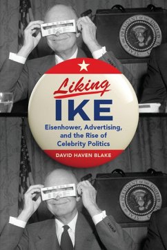 Liking Ike (eBook, ePUB) - Blake, David Haven