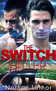 The Switch Hitter (eBook, ePUB) - Luthor, Nathan