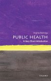 Public Health: A Very Short Introduction (eBook, ePUB)