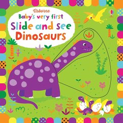 Cover Baby's Very First Slide and See Dinosaurs
