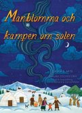 Månblomma och kampen om solen