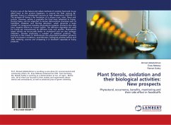 Plant Sterols, oxidation and their biological activities: New prospects