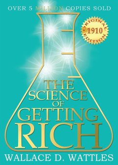 The Science of Getting Rich - Wattles, Wallace D.