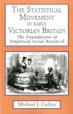 The Statistical Movement in Early Victorian Britain