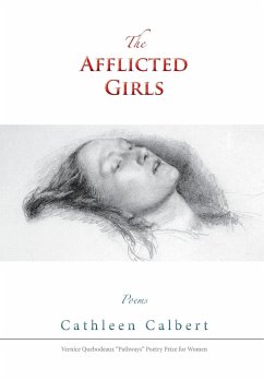 The Afflicted Girls - Calbert, Cathleen