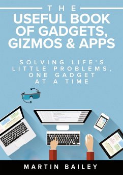 Cover The Useful Book of Gadgets, Gizmos & Apps