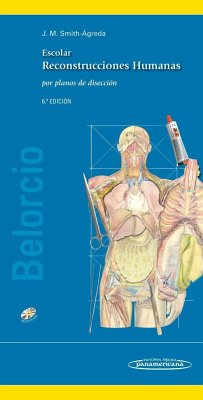 Escolar : reconstrucciones humanas : por planos de disección - Smith-Agreda, José María