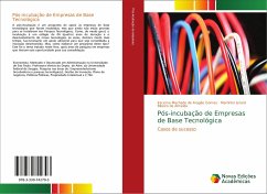 Pós-incubação de Empresas de Base Tecnológica - Machado de Aragão Gomes, Iracema;Isnard Ribeiro de Almeida, Martinho