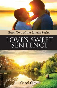 Love's Sweet Sentence - Clay, Carol