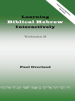 Learning Biblical Hebrew Interactively, 2 (Instructor Edition, Revised) - Overland, Paul