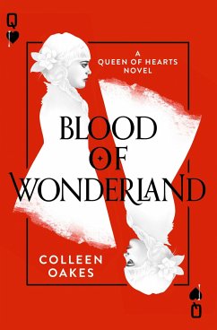 Blood of Wonderland - Oakes, Colleen