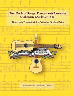 First Book of Songs, Dances and Fantasies Guillaume Morlaye (1552) - Dydo, Stephen