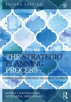 The Strategic Planning Process - Katsioloudes, Marios (Qatar University); Abouhanian, Arpi K