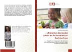 L'Initiative des Écoles Amies de la Nutrition au Burkina Faso