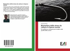 Biomarkers dello stress da cattura in Sparus aurata - D'Orta, Armando