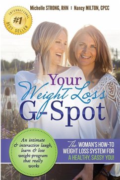 Your Weight Loss G-Spot - Strong, Michelle Ashley; Milton, Nancy Lee