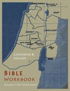 Bible Workbook - Walker, Catherine B.