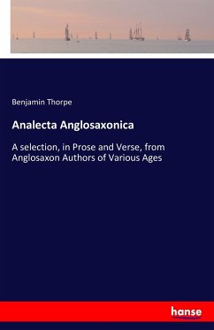 Analecta Anglosaxonica - Thorpe, Benjamin