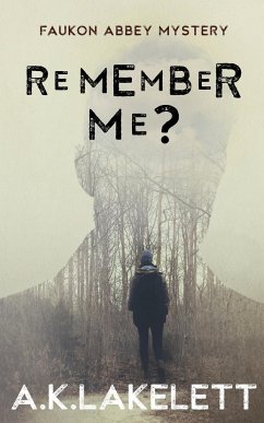 Remember Me? - Lakelett, A. K