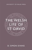 The Welsh Life of St. David