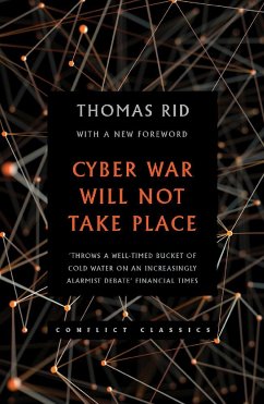 Cyber War Will Not Take Place - Rid, Thomas